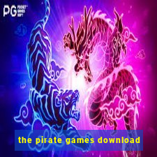 the pirate games download